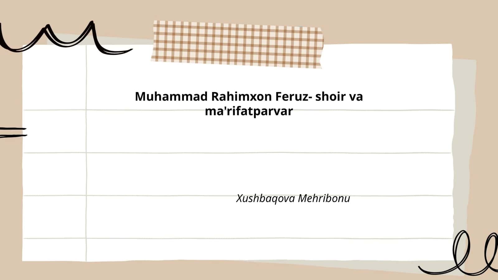 Muhammad Rahimxon Feruz- shoir va ma'rifatparvar