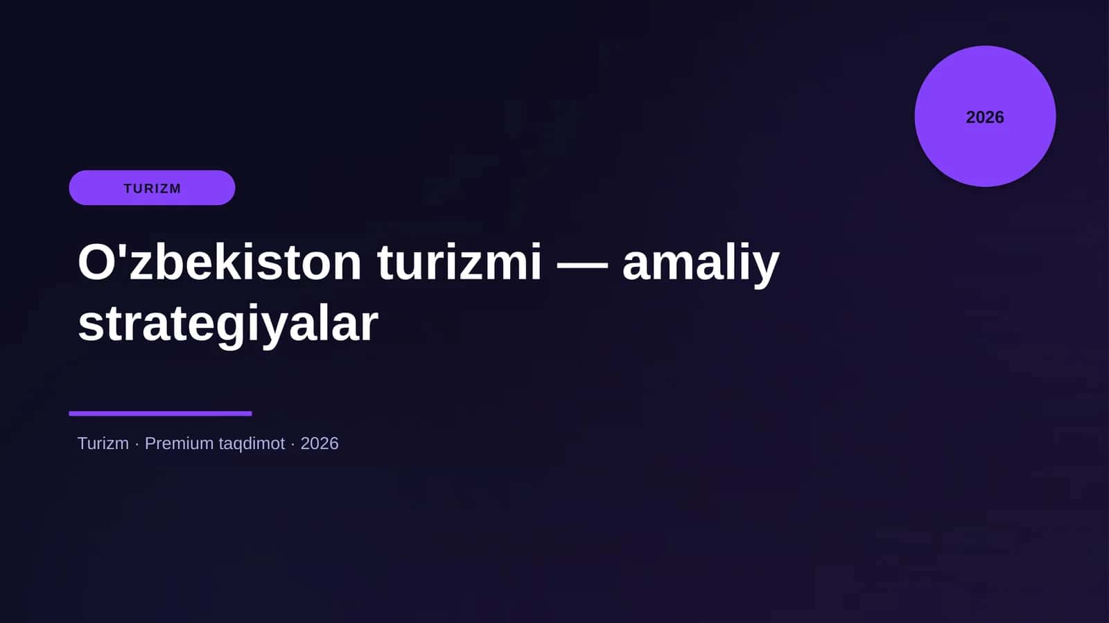 O'zbekiston turizmi — amaliy strategiyalar