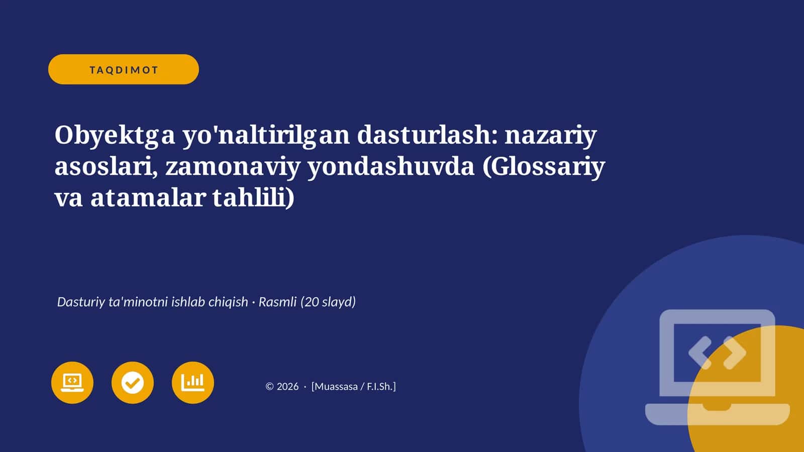Obyektga yo'naltirilgan dasturlash: nazariy asoslari, zamonaviy yondashuvda (Glossariy va atamalar tahlili)