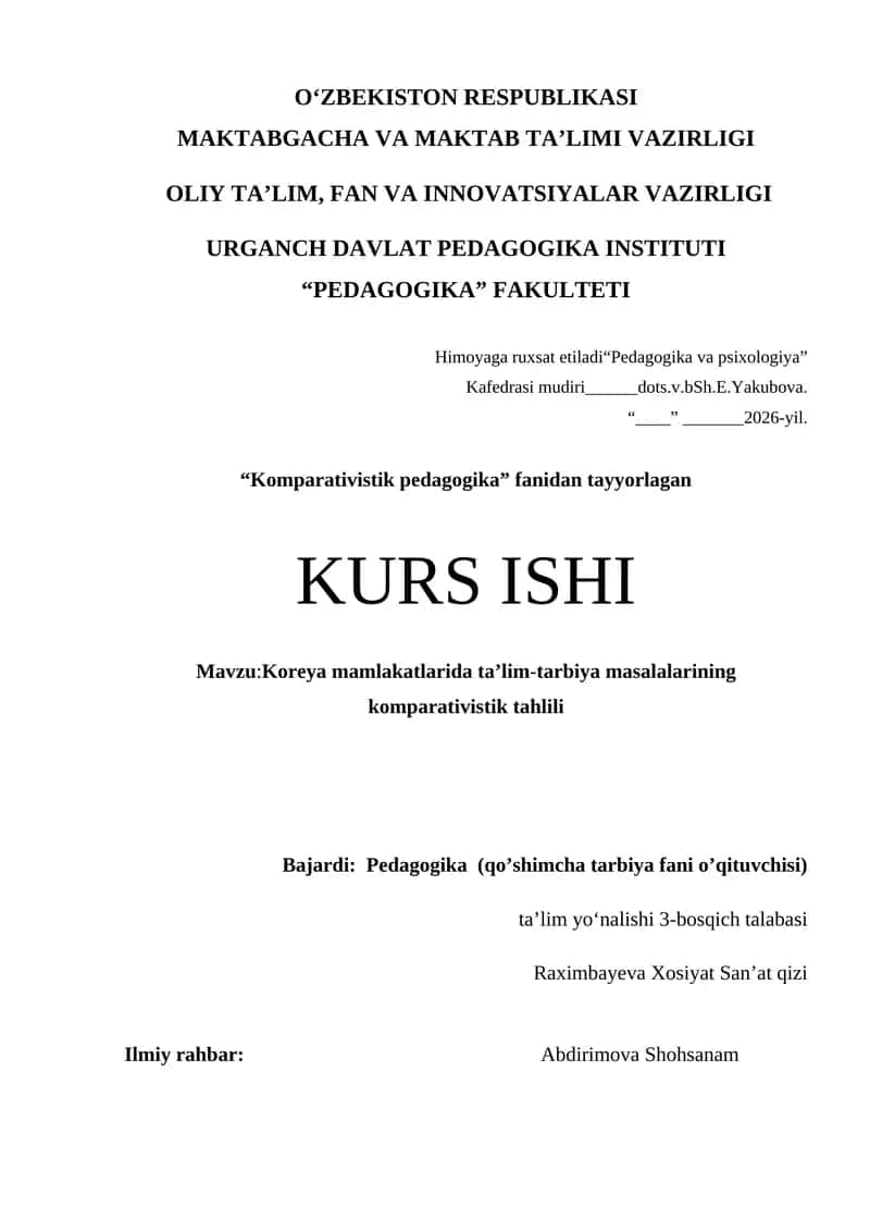 Koreya mamlakatlarida ta’lim-tarbiya masalalarining komparativistik tahlili.
