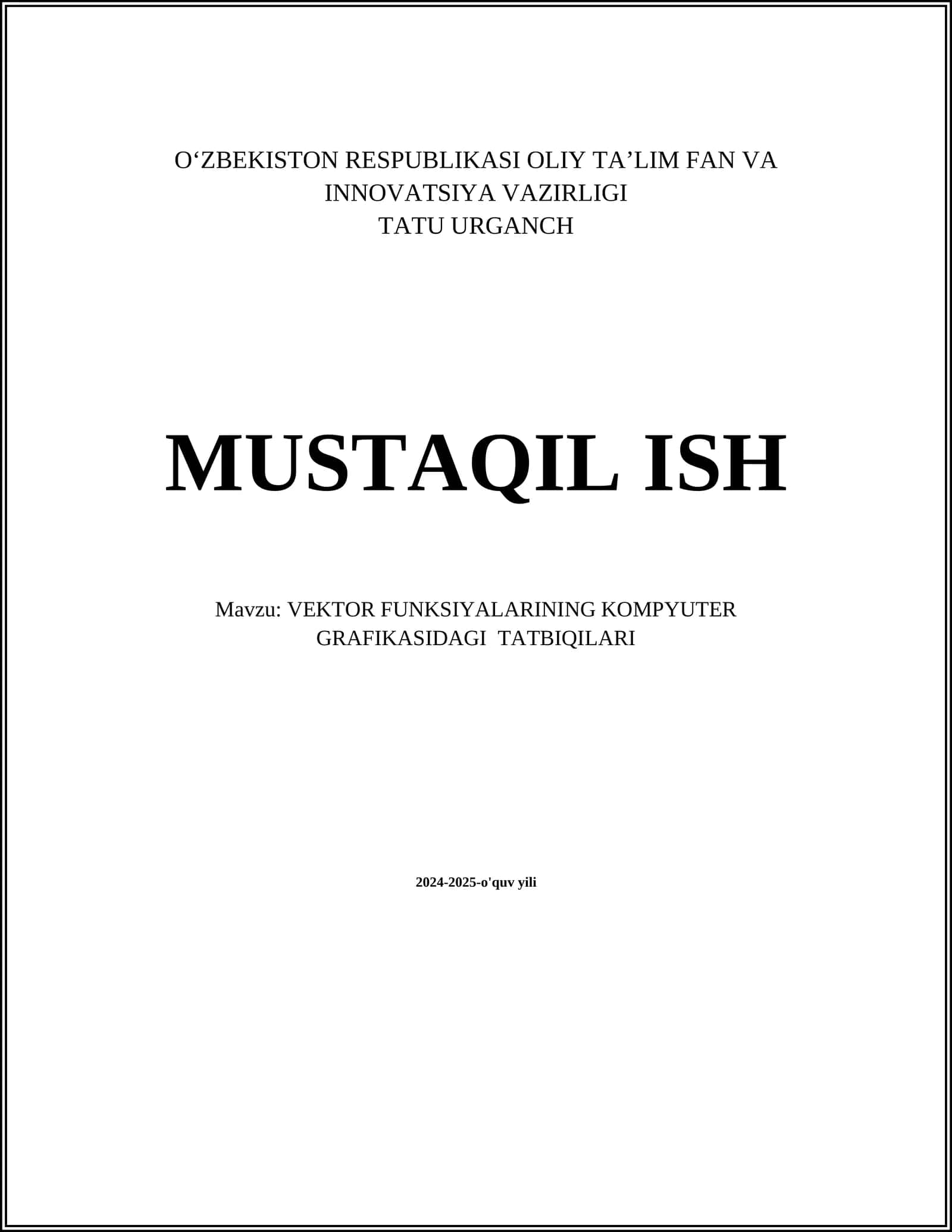 VEKTOR FUNKSIYALARINING KOMPYUTER GRAFIKASIDAGI TATBIQILARI