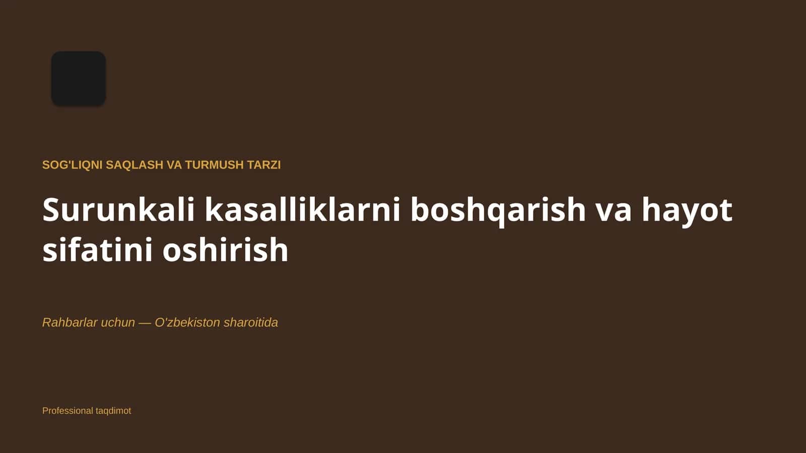 SOG'LIQNI SAQLASH VA TURMUSH TARZI