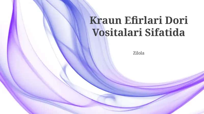 Kraun Efirlari Dori Vositalari Sifatida