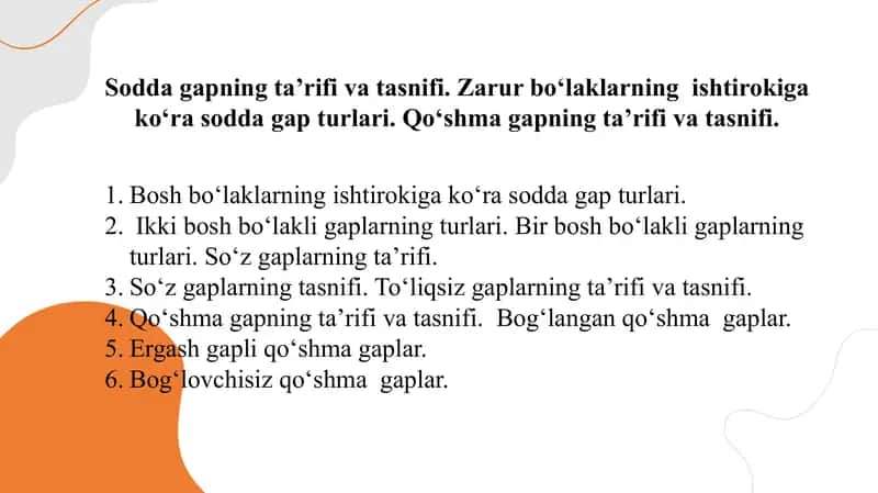 Sodda gap va qo‘shma gaplarning ta’rifi va tasnifi