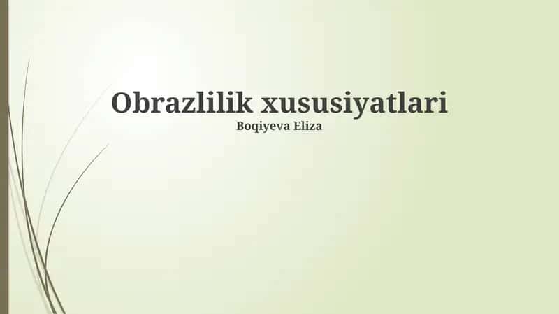 Obrazlilik xususiyatlari