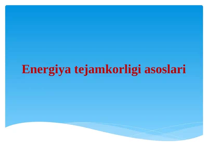 Energiyatejamkorligiasoslari