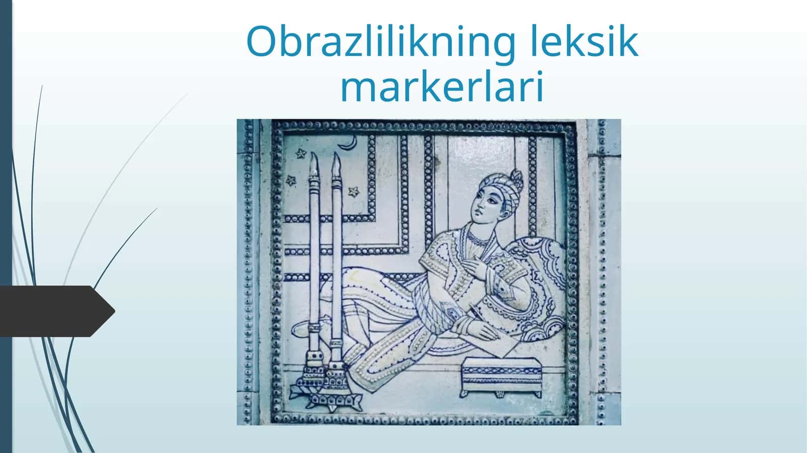 Obrazlilikning leksik markerlari