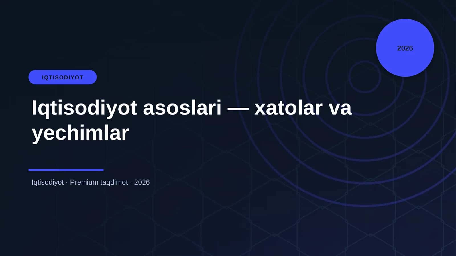 Iqtisodiyot asoslari — xatolar va yechimlar