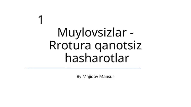 Muylovsizlar - Rrotura qanotsiz hasharotlar
