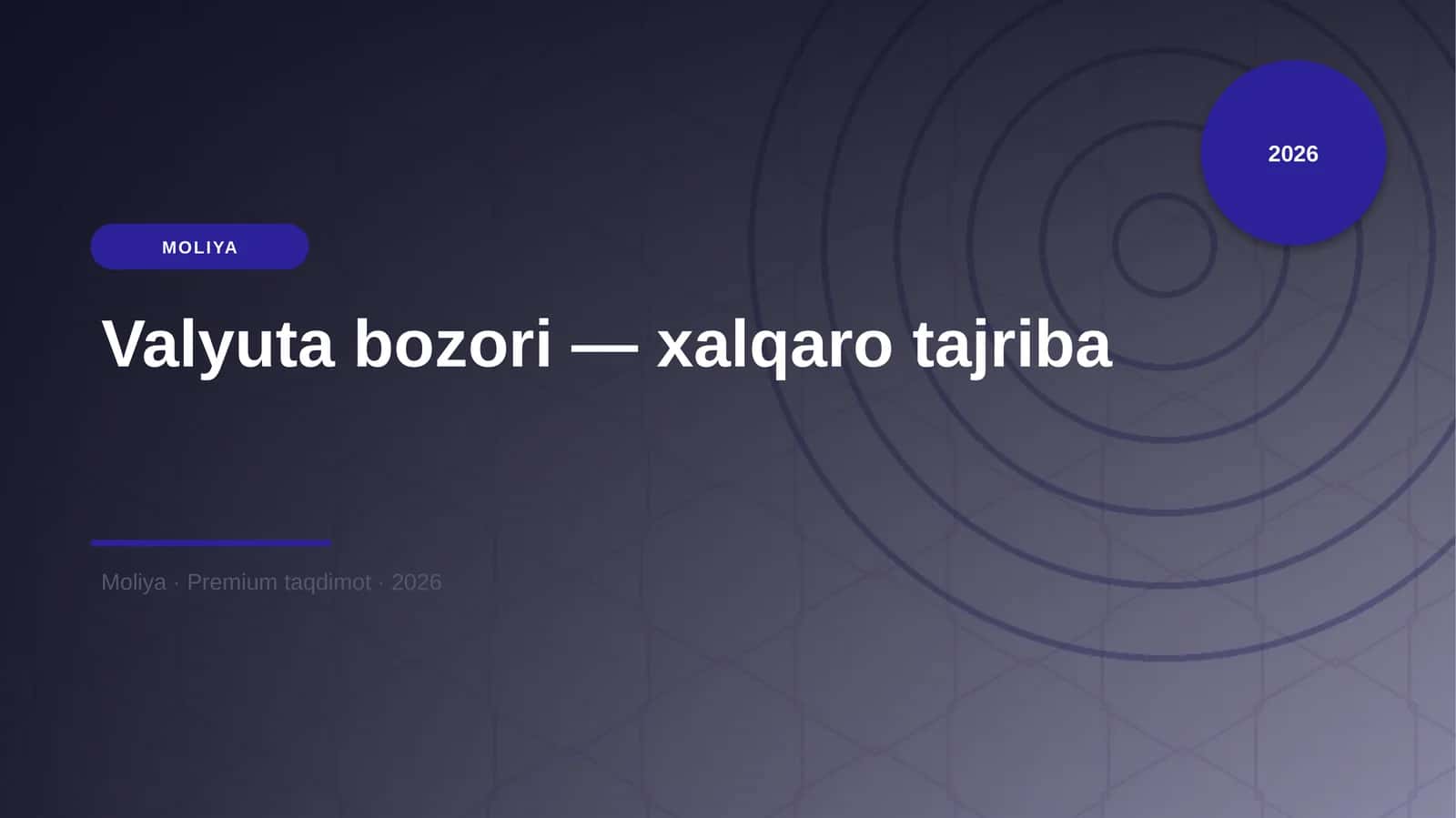 Valyuta bozori - xalqaro tajriba