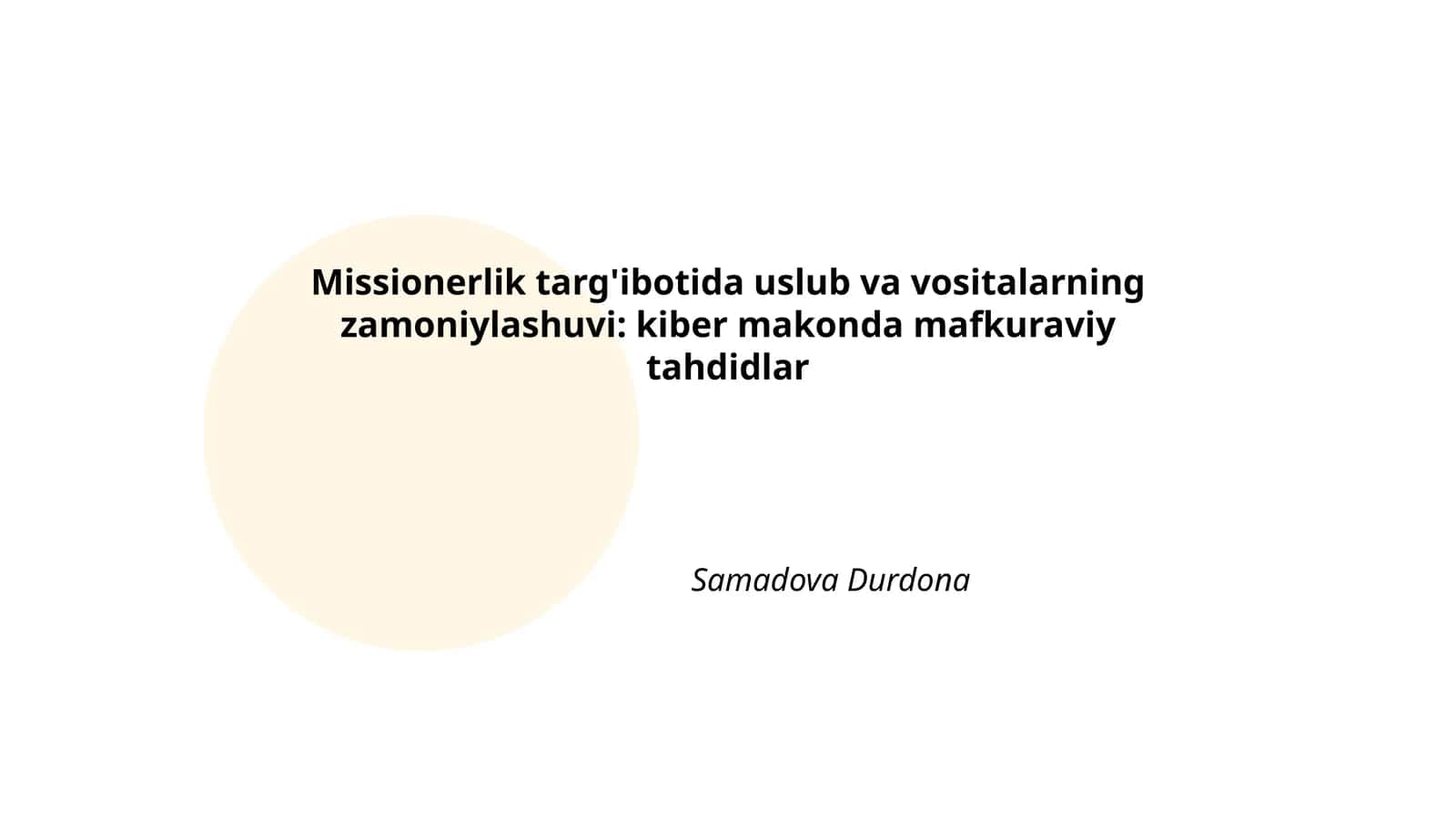Kiber makonda missionerlik uslublari