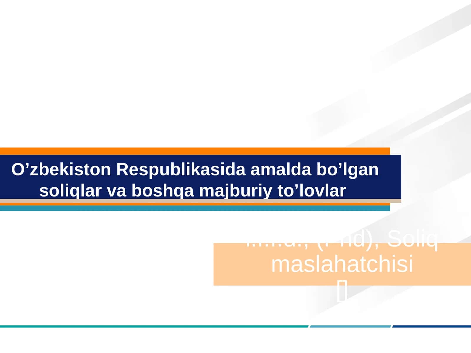 O’zbekiston Respublikasida amalda bo’lgan soliqlar va boshqa majburiy to’lovlar