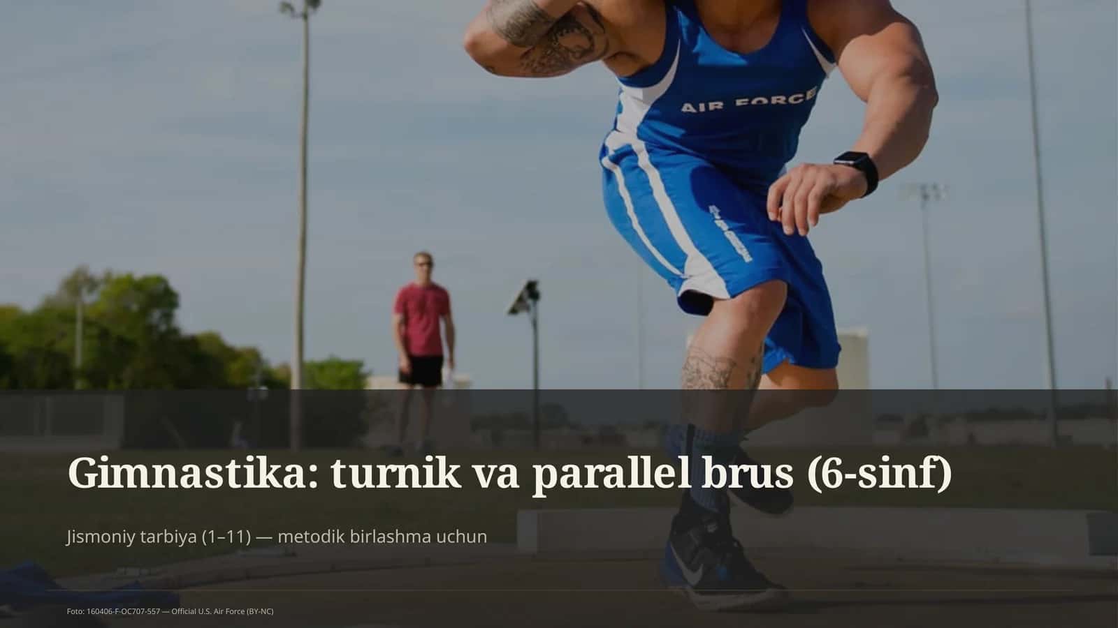 Gimnastika: turnik va parallel brus (6-sinf)