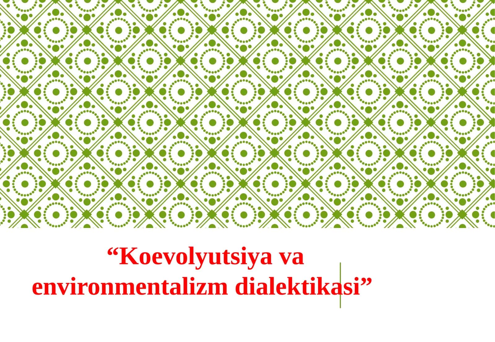 Koevolyutsiya va environmentalizm dialektikasi