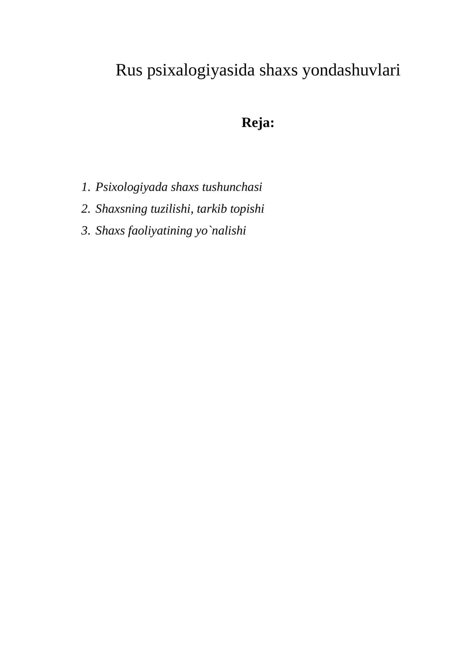 Rus psixalogiyasida shaxs yondashuvlari