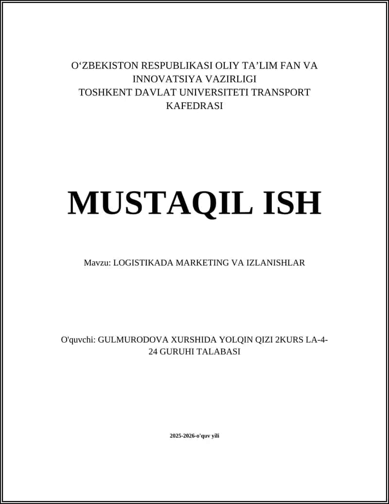 LOGISTIKADA MARKETING VA IZLANISHLAR