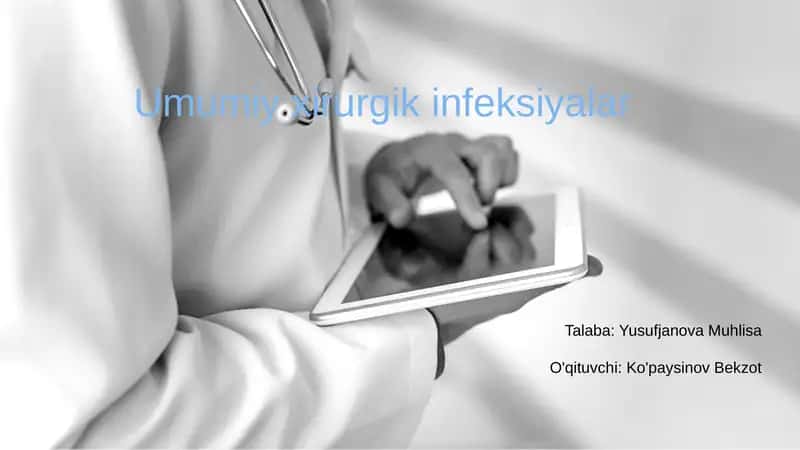 Umumiy xirurgik infeksiyalar