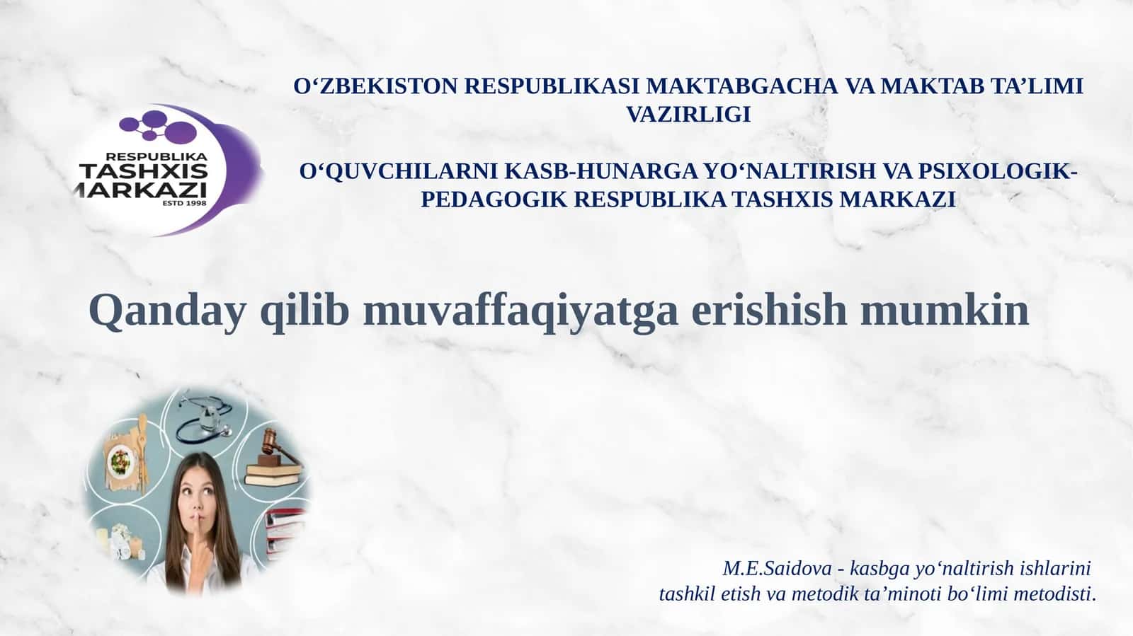 Qanday qilib muvaffaqiyatga erishish mumkin