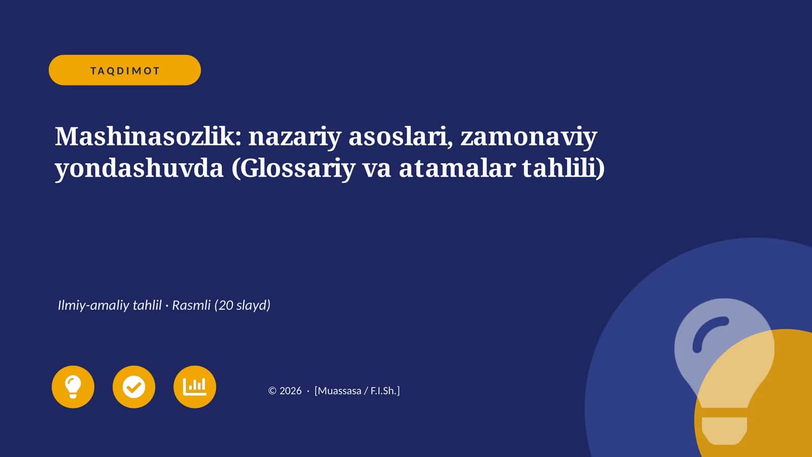 Mashinasozlik: nazariy asoslari, zamonaviy yondashuvda (Glossariy va atamalar tahlili)