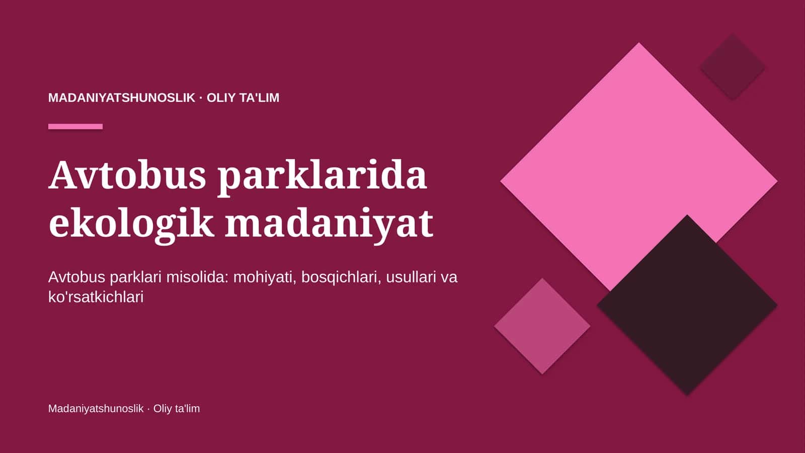 Avtobus parklarida ekologik madaniyat