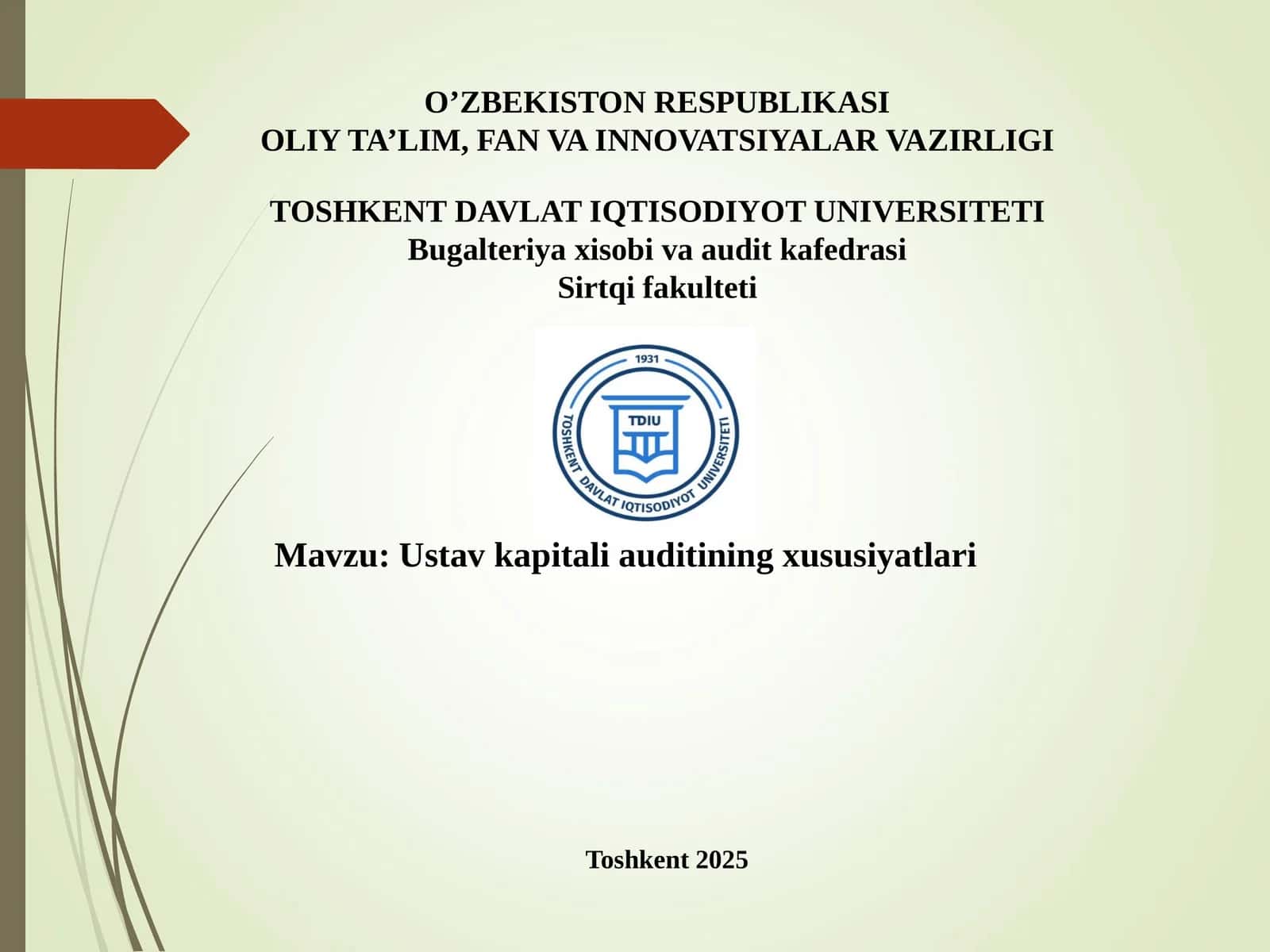 Ustav kapitali auditining xususiyatlari