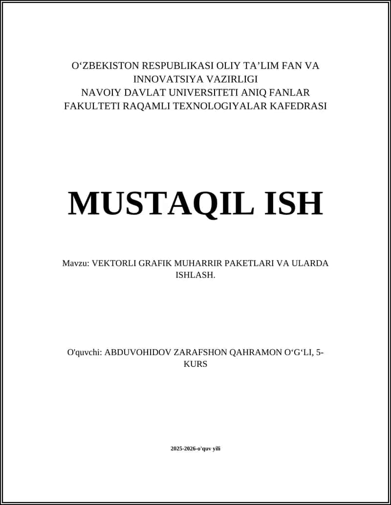 VEKTORLI GRAFIK MUHARRIR PAKETLARI VA ULARDA ISHLASH