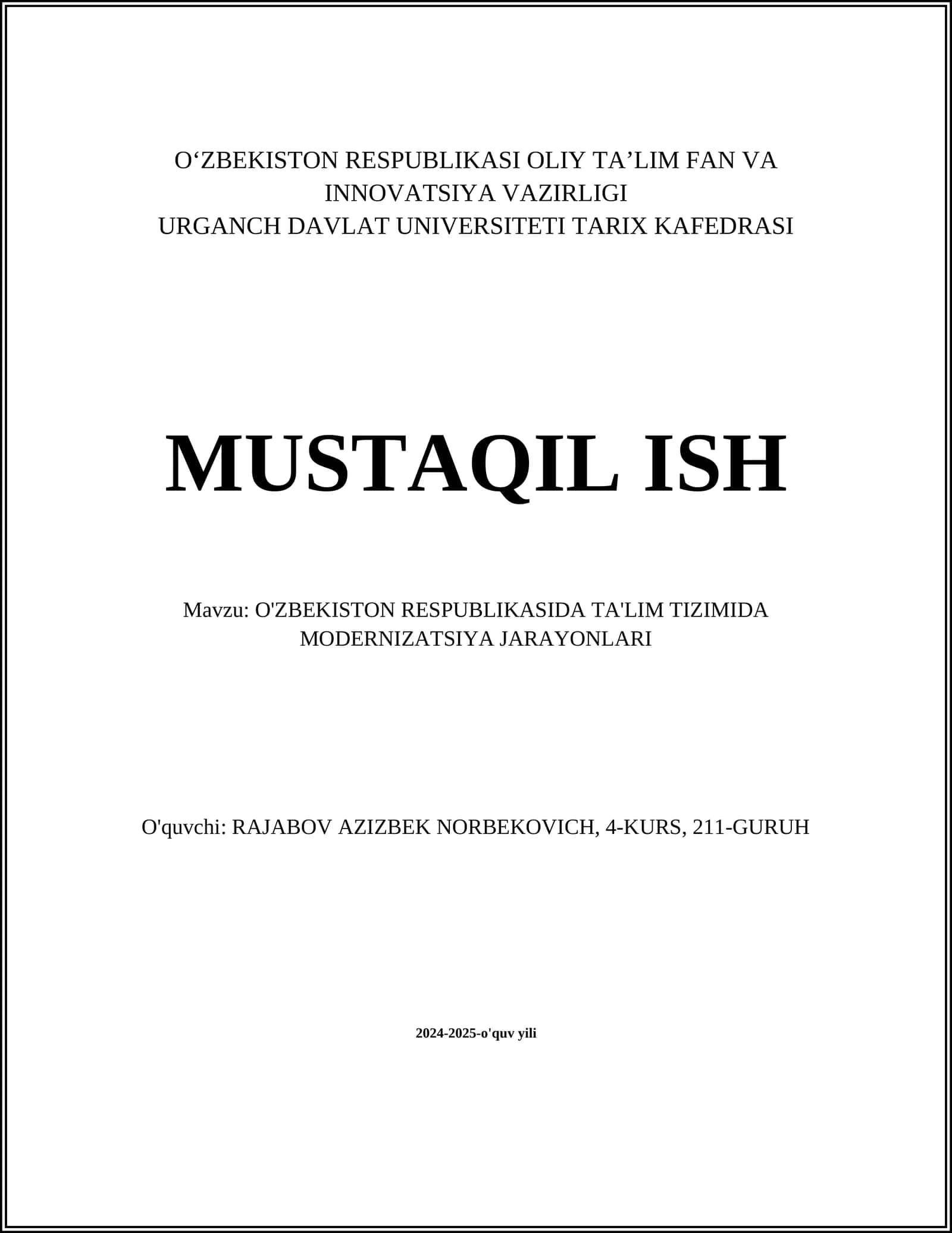 O'ZBEKISTON RESPUBLIKASIDA TA'LIM TIZIMIDA MODERNIZATSIYA JARAYONLARI