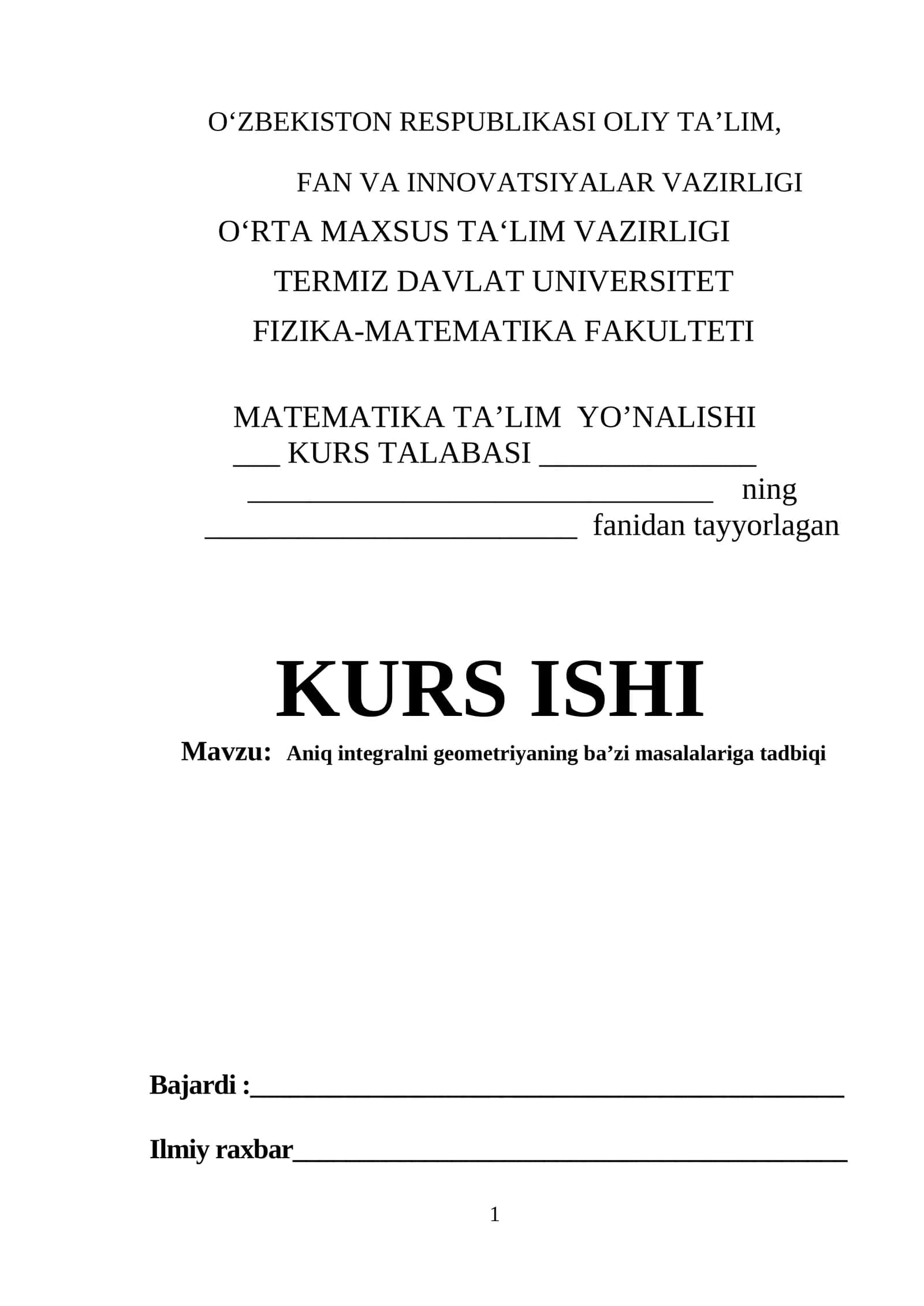 Aniq integralni geometriyaning ba’zi masalalariga tadbiqi
