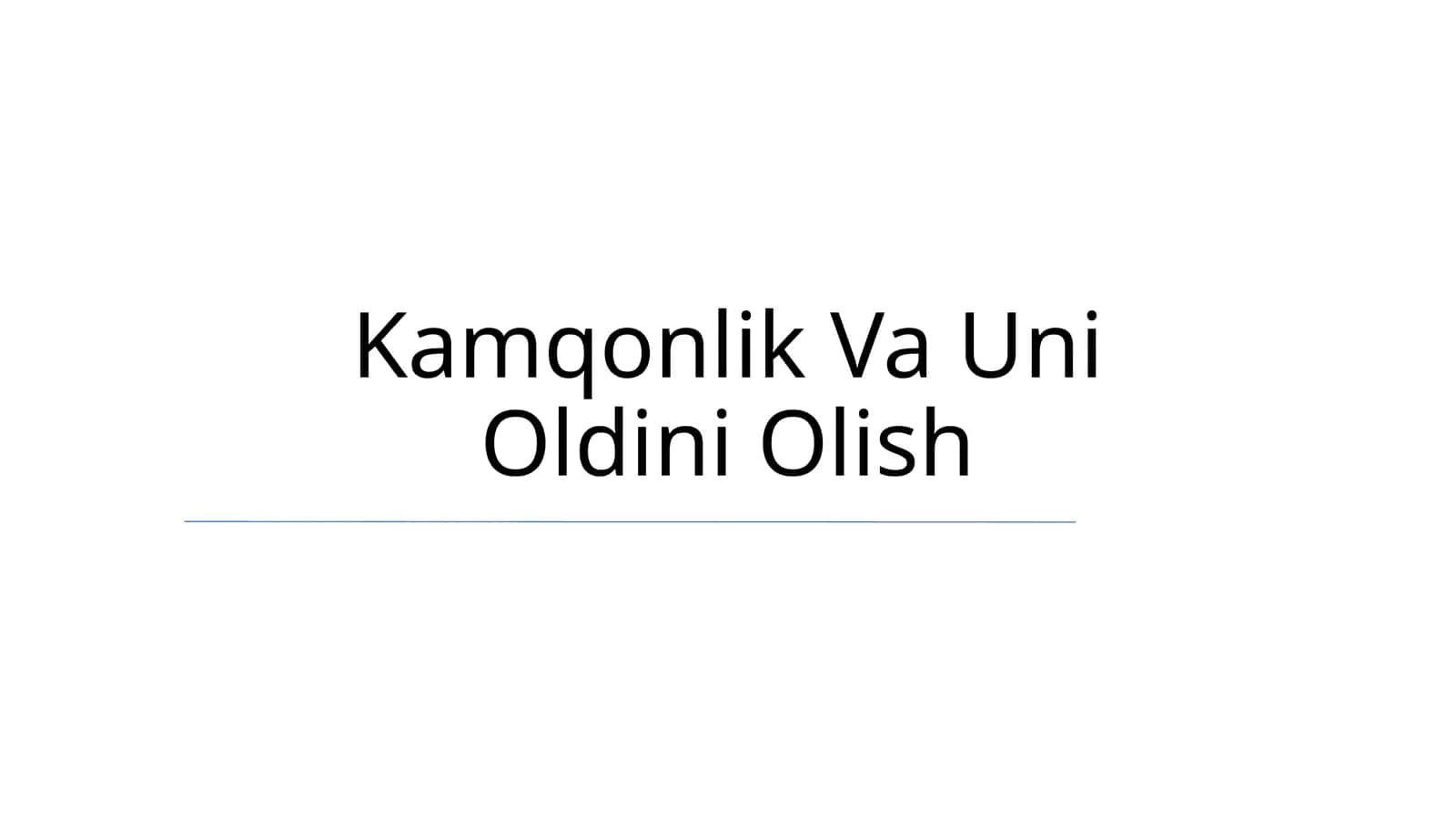 Kamqonlik Va Uni Oldini Olish