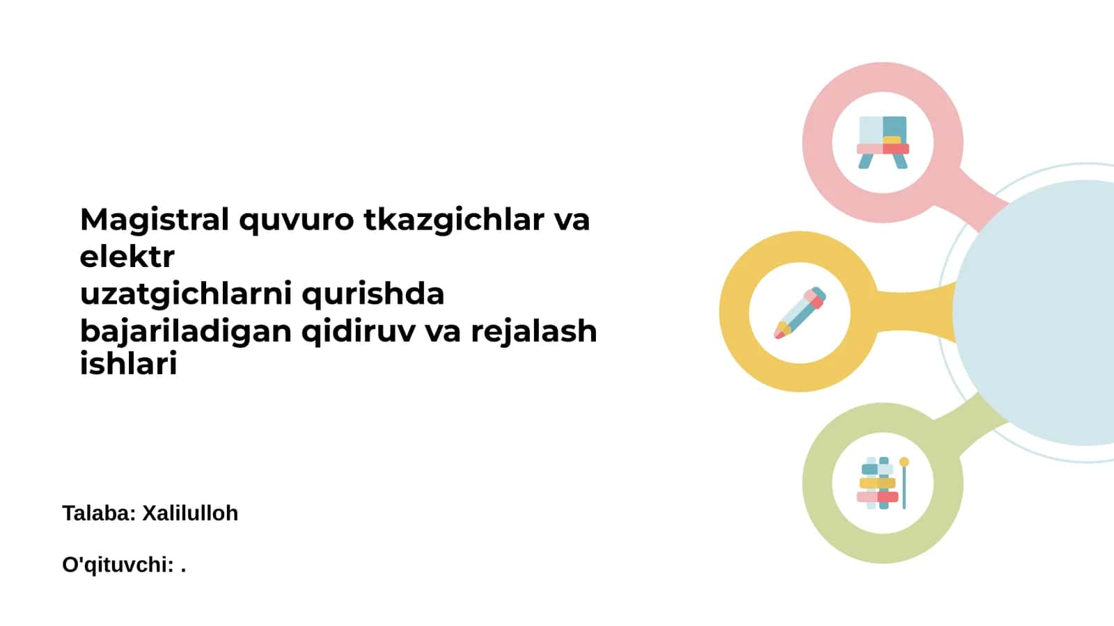 Magistral quvuro tkazgichlar va elektr uzatgichlarni qurishda bajariladigan qidiruv va rejalash ishlari