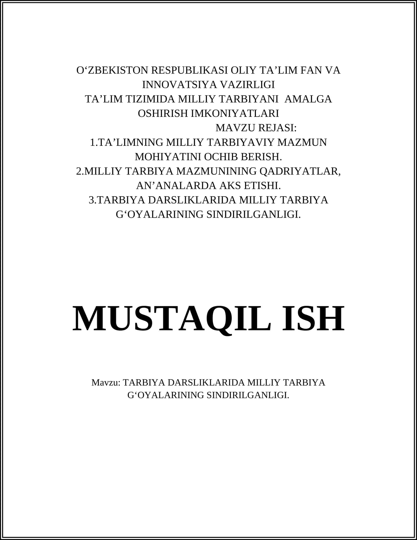 TARBIYA DARSLIKLARIDA MILLIY TARBIYA G‘OYALARINING SINDIRILGANLIGI