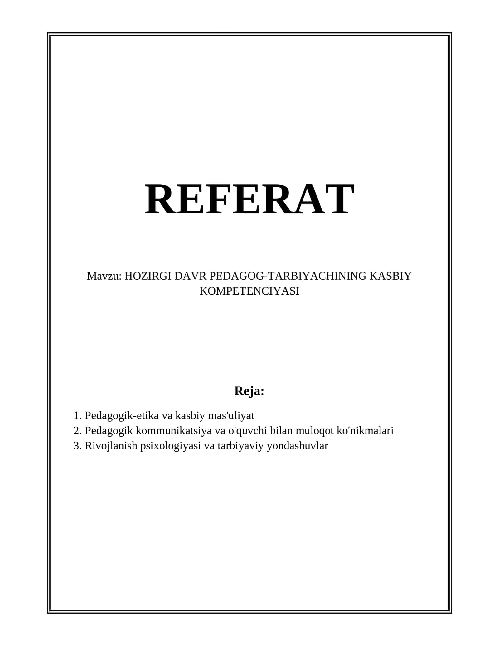 HOZIRGI DAVR PEDAGOG-TARBIYACHINING KASBIY KOMPETENCIYASI