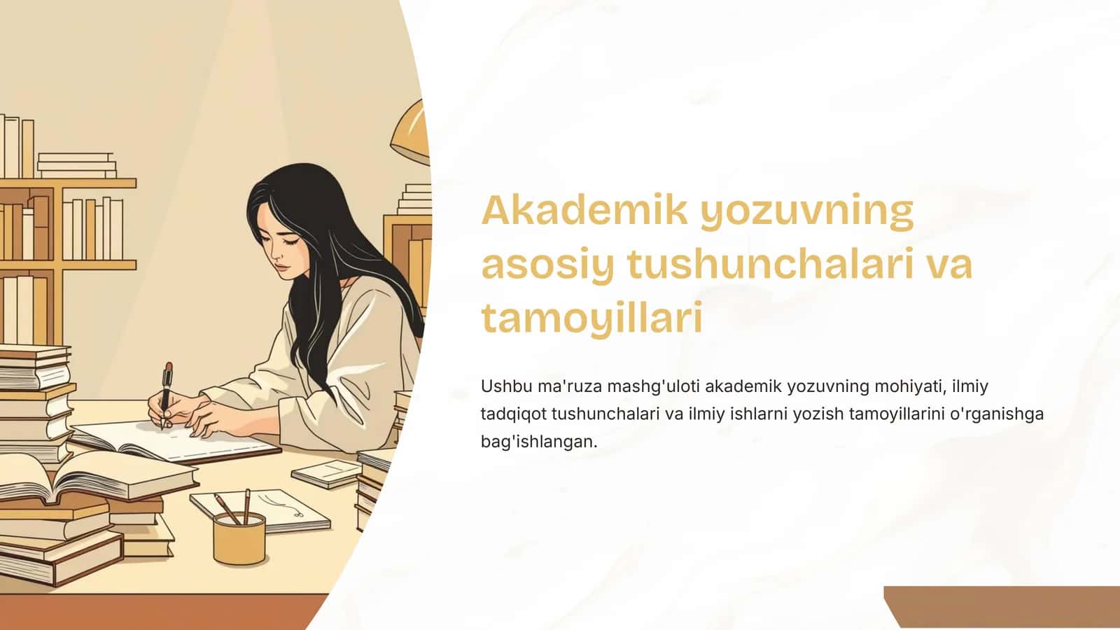 Akademik yozuvning asosiy tushunchalari va tamoyillari
