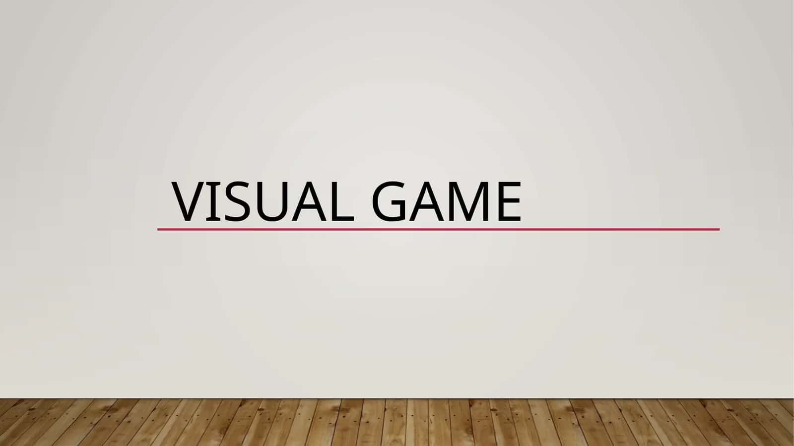 Visual game