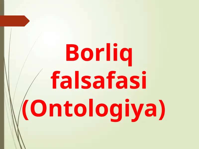 Borliq falsafasi (Ontologiya)