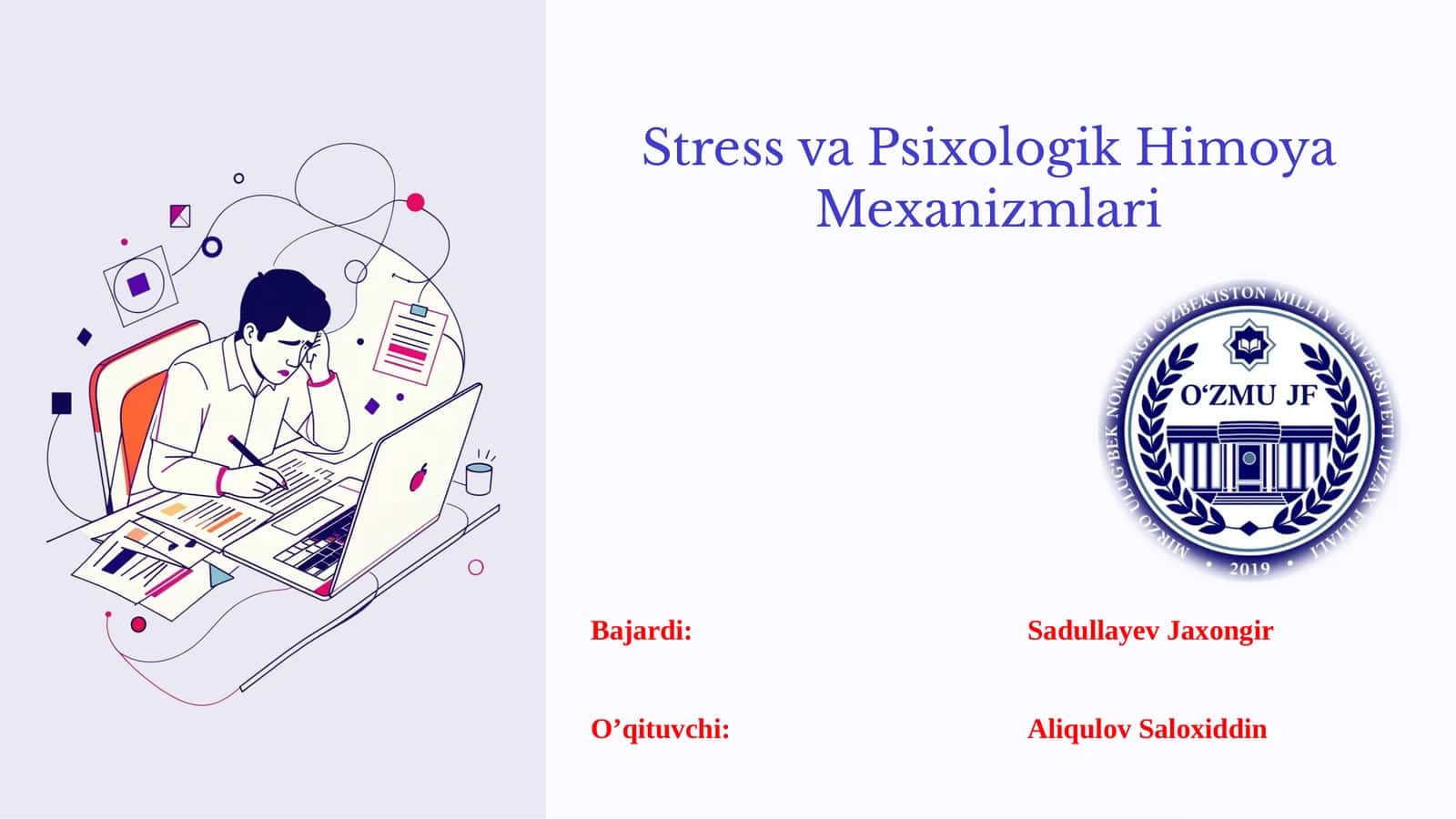 Stress va Psixologik Himoya Mexanizmlari