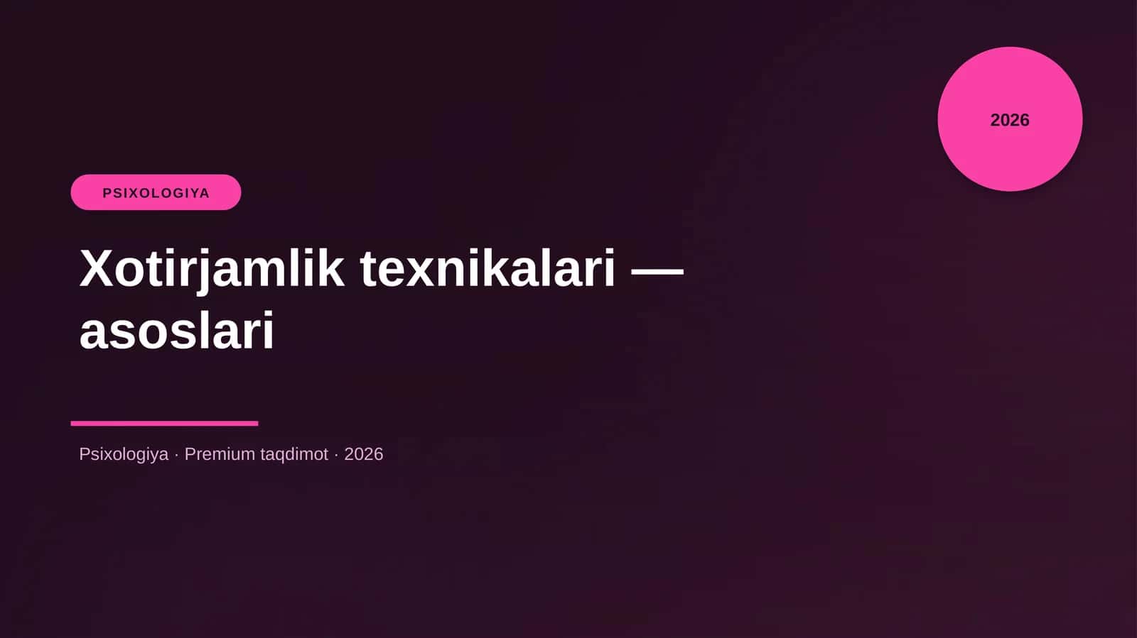 Xotirjamlik texnikalari - asoslari