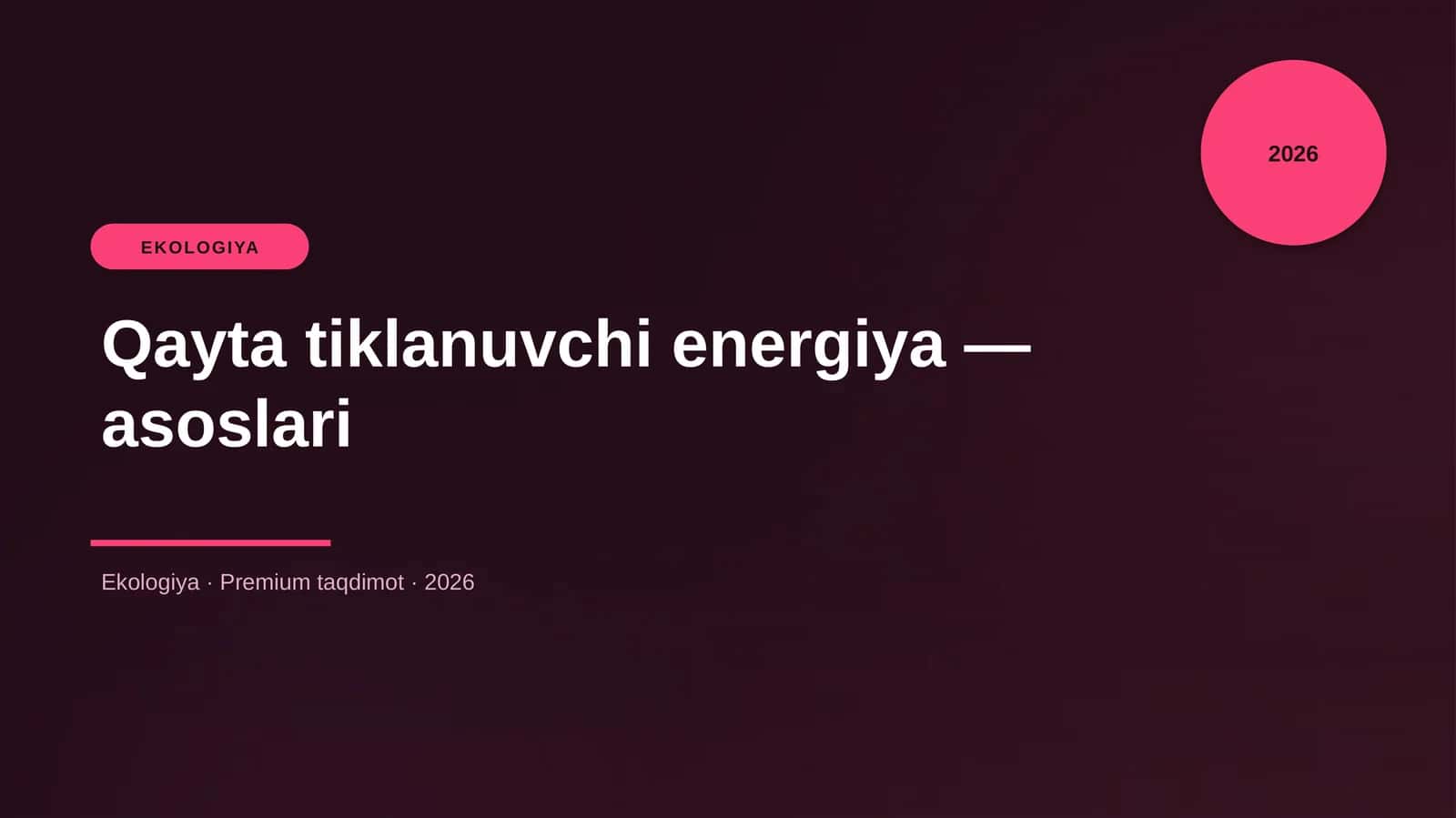 Qayta tiklanuvchi energiya — asoslari