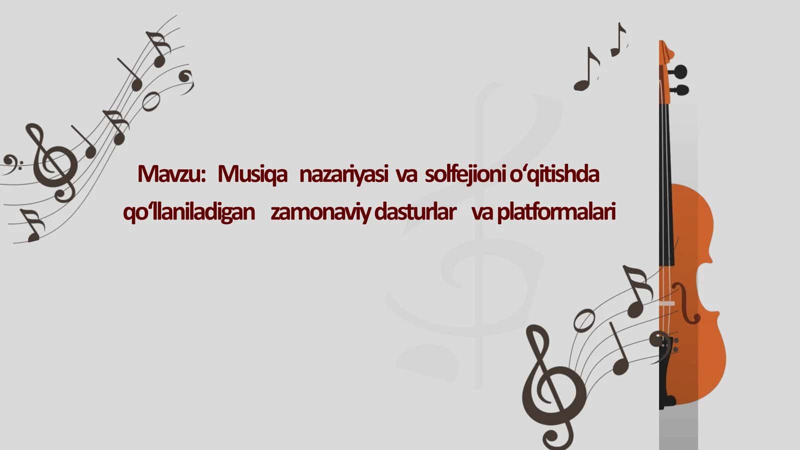 Musiqa nazariyasi va solfedjoni oʻqitishda qoʻllaniladigan zamonaviy dasturlar va platformalar