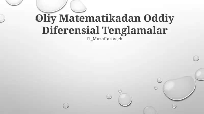 Oliy Matematikadan Oddiy Diferensial Tenglamalar