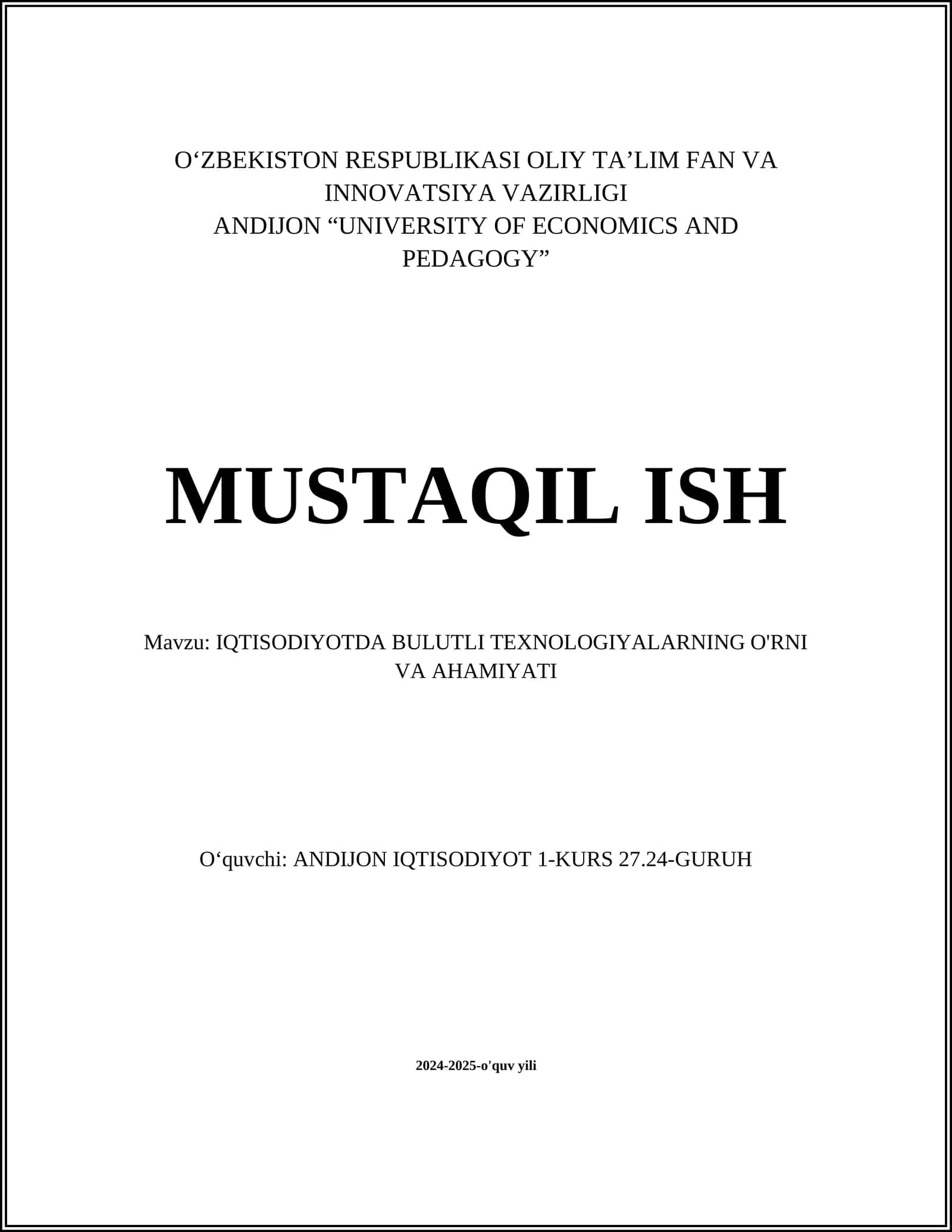 IQTISODIYOTDA BULUTLI TEXNOLOGIYALARNING O'RNI VA AHAMIYATI