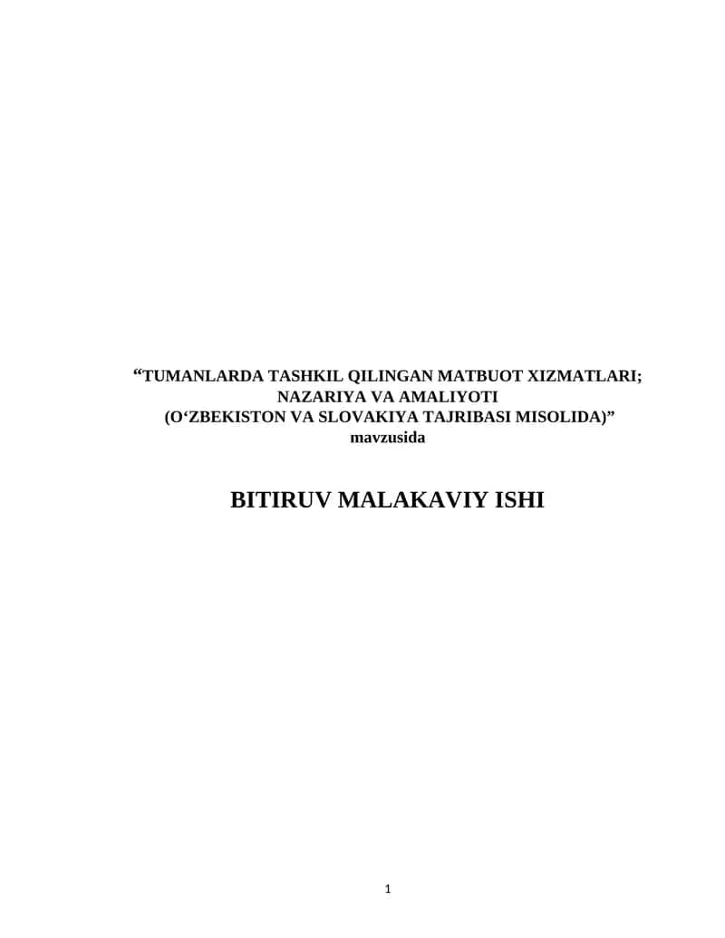TUMANLARDA TASHKIL QILINGAN MATBUOT XIZMATLARI; NAZARIYA VA AMALIYOTI