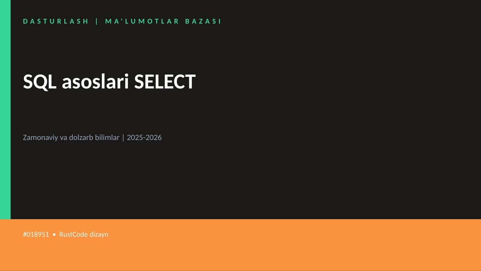 SQL asoslari SELECT