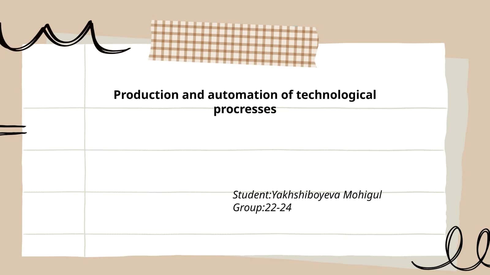 Production and automation of technological procresses