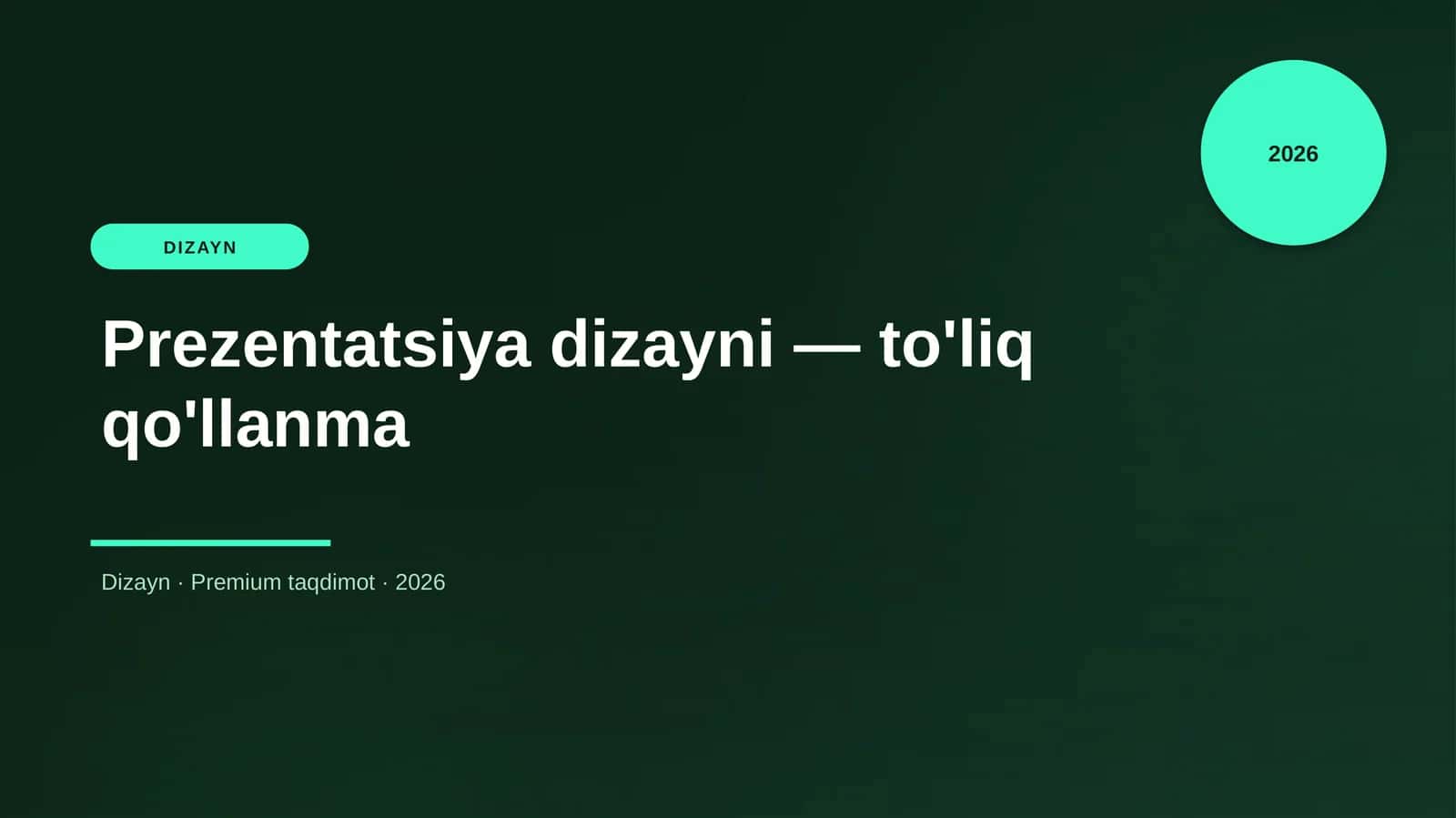 Prezentatsiya dizayni — to'liq qo'llanma