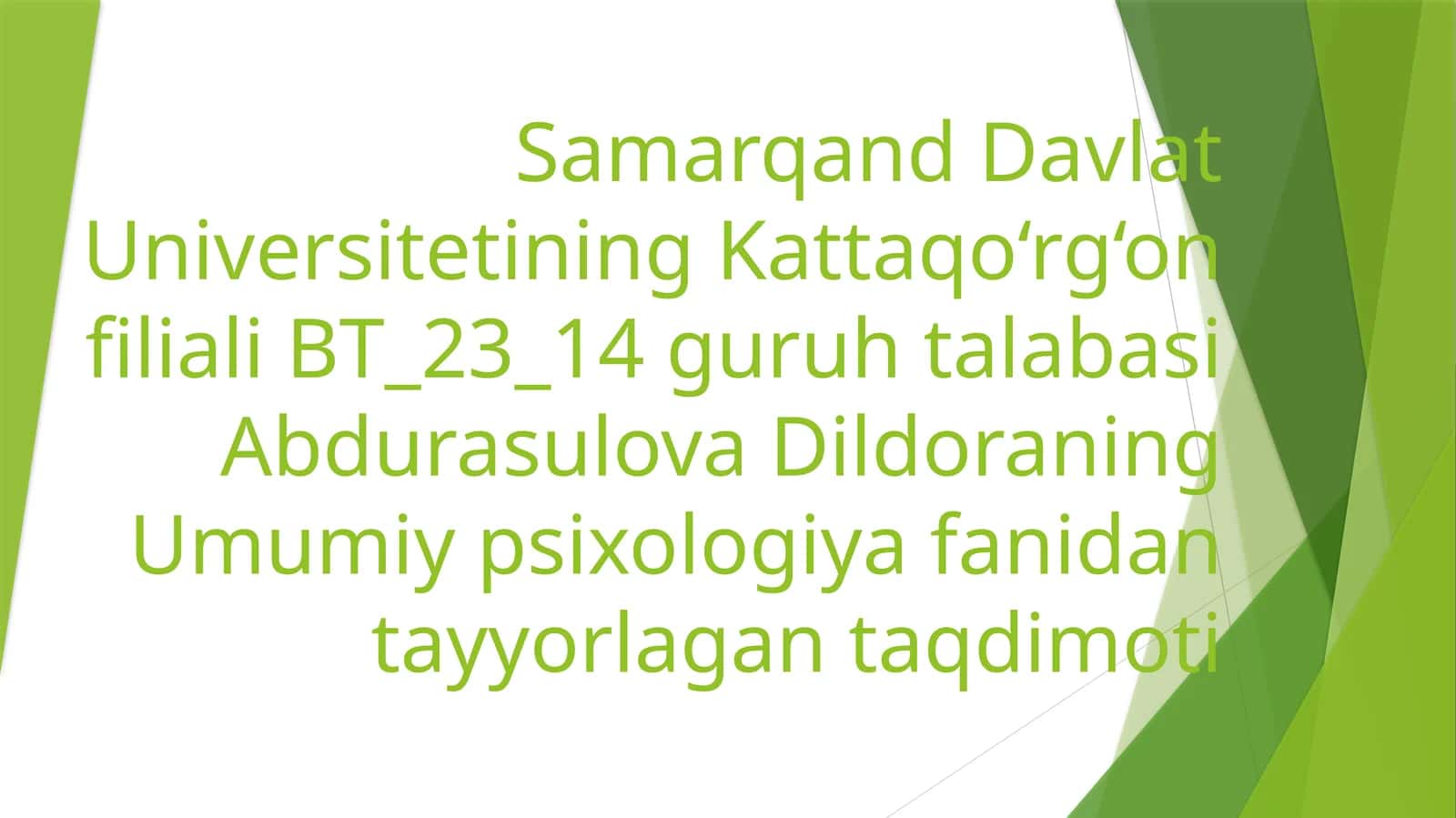 Umumiy psixologiya fanidan tayyorlagan taqdimoti