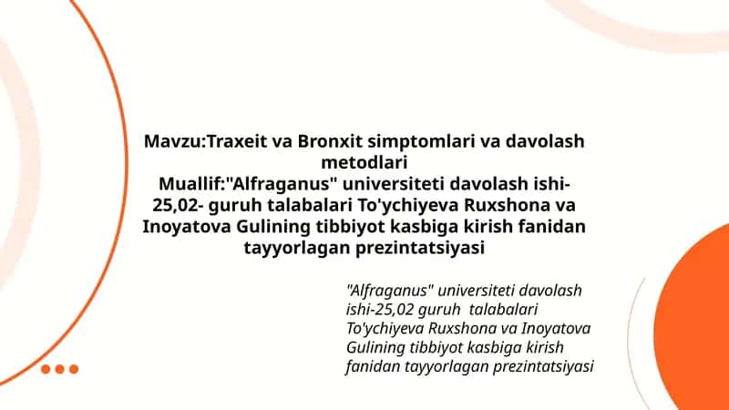 Traxeit va Bronxit simptomlari va davolash metodlari