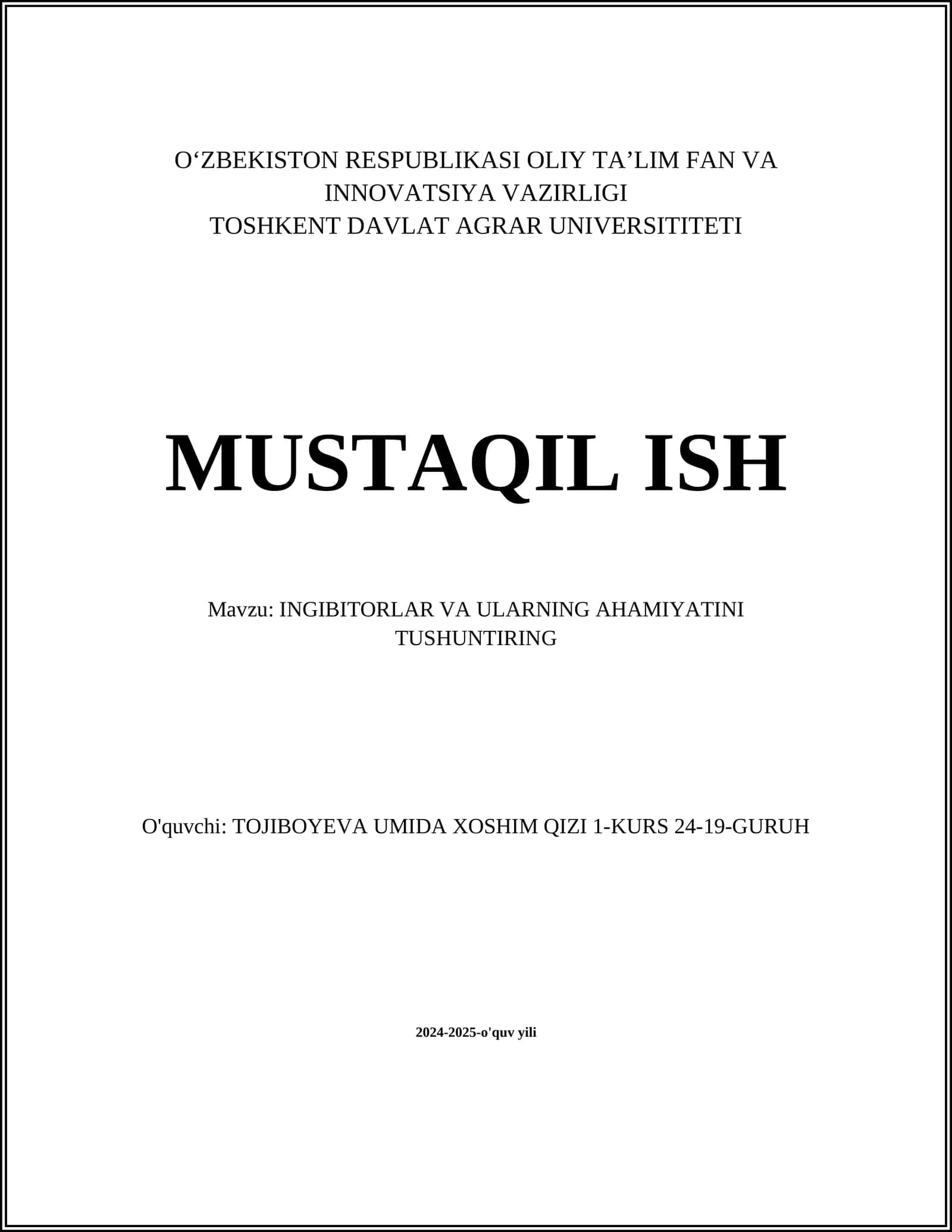 INGIBITORLAR VA ULARNING AHAMIYATINI TUSHUNTIRING