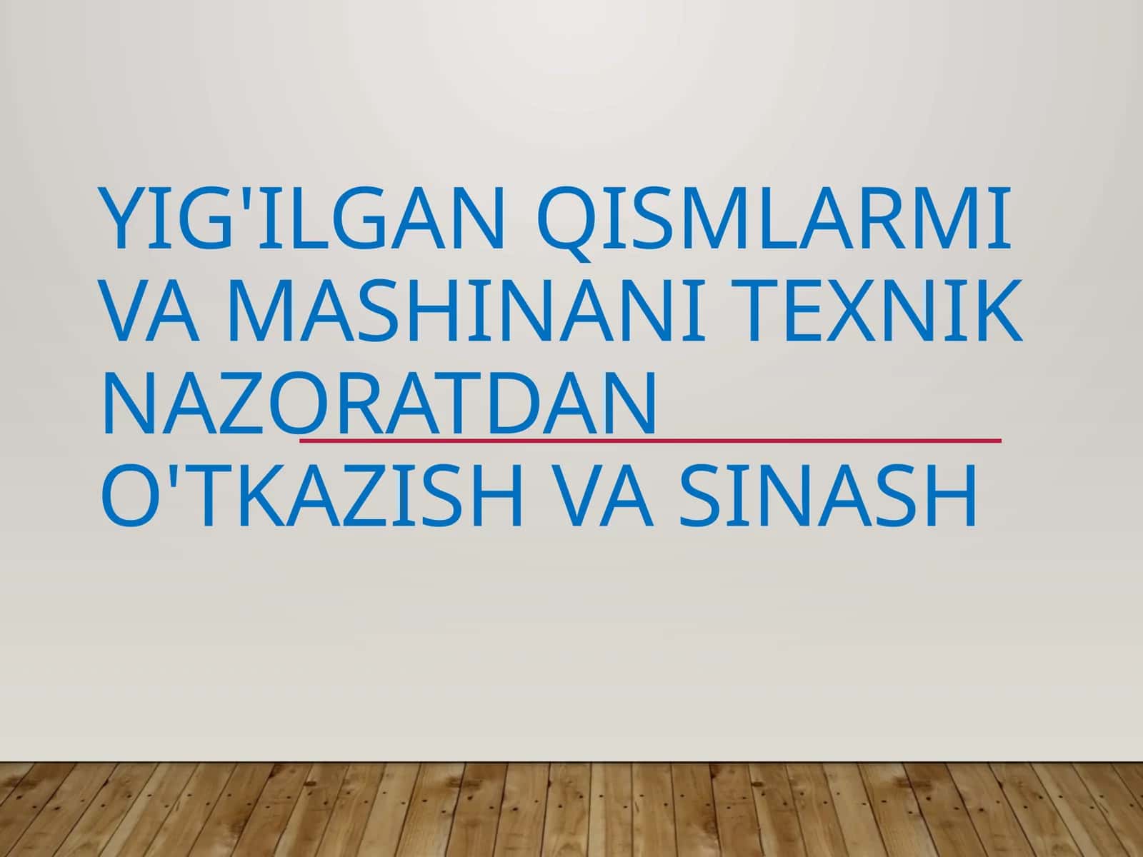 Mashinalarni ishlab chiqish jarayoni