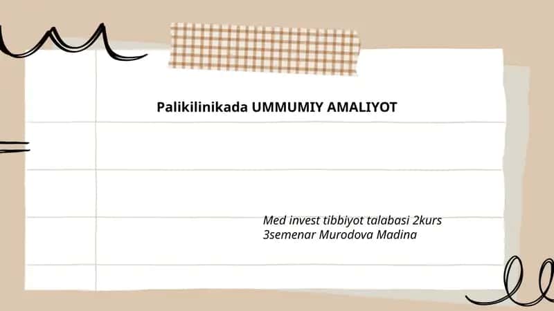 Palikilinikada UMMUMIY AMALIYOT